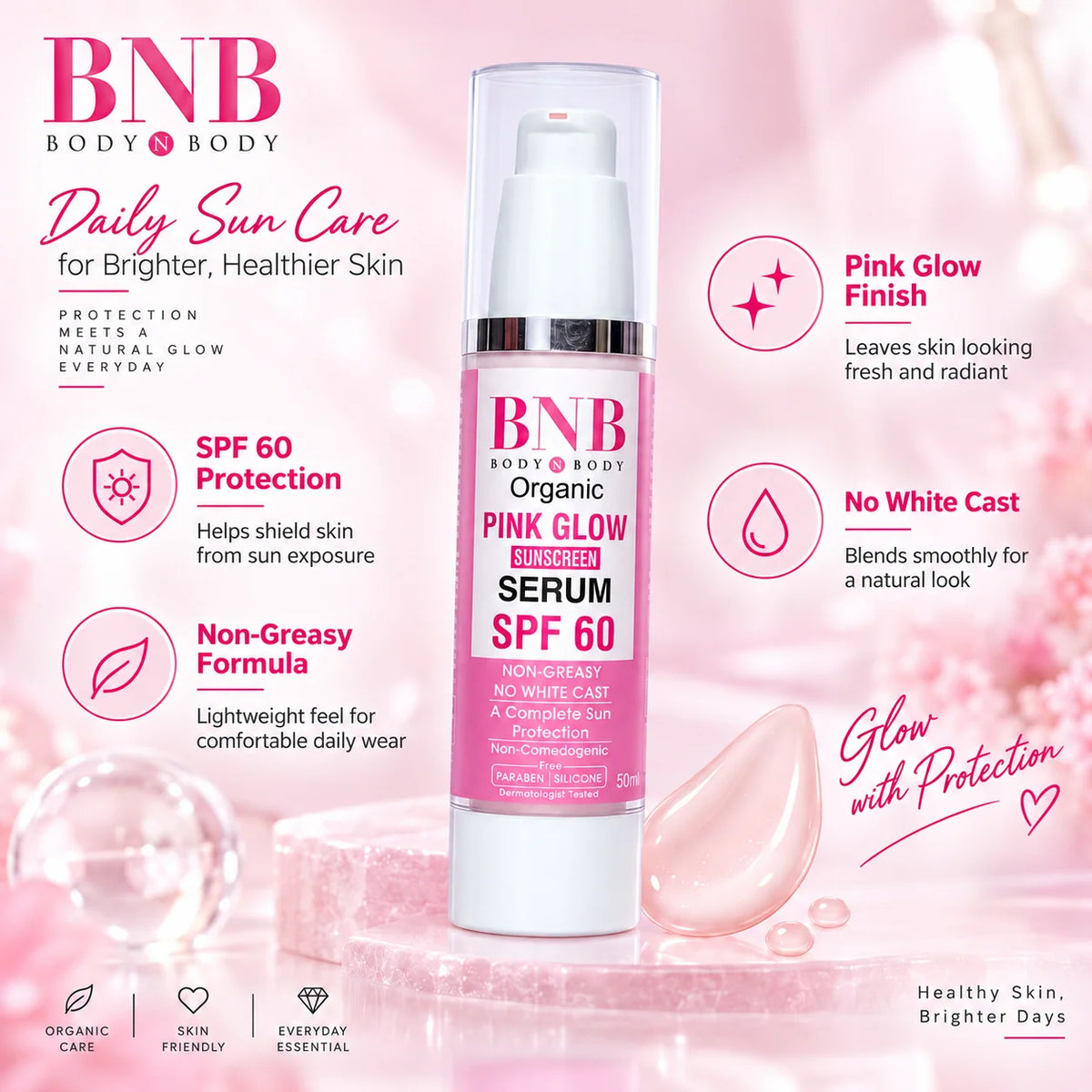 BNB Pink Glow Sunscreen Serum SPF 60 50ml
